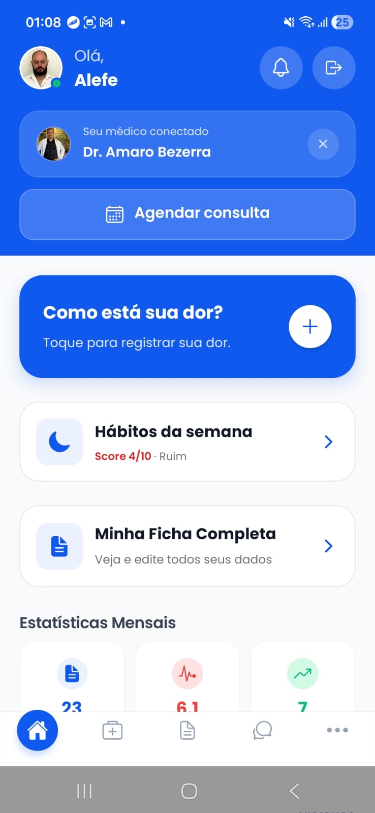 Vida Alívio: tela inicial do app com Olá, médico conectado, registro de dor, hábitos da semana e estatísticas